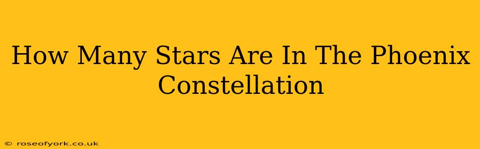 How Many Stars Are In The Phoenix Constellation