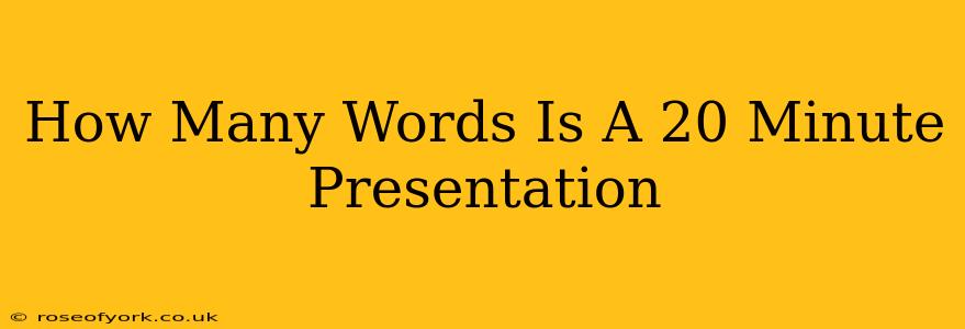 How Many Words Is A 20 Minute Presentation