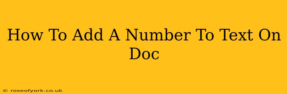 How To Add A Number To Text On Doc