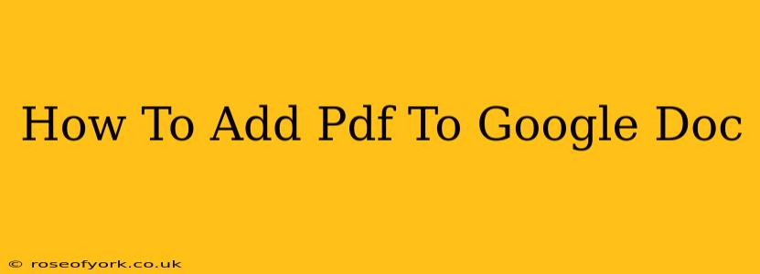 How To Add Pdf To Google Doc