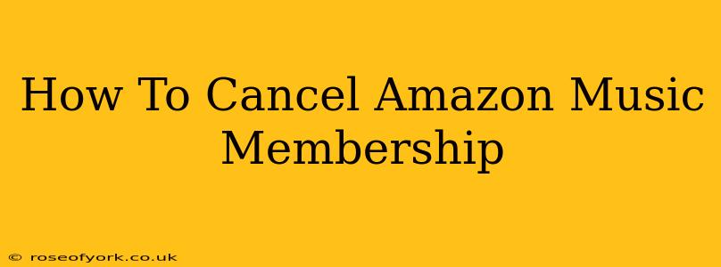 How To Cancel Amazon Music Membership