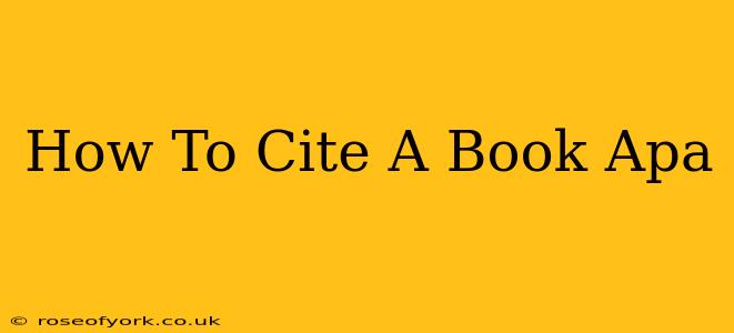 How To Cite A Book Apa