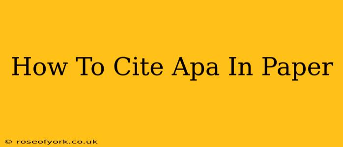 How To Cite Apa In Paper