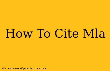 How To Cite Mla