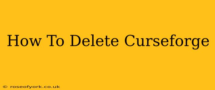 How To Delete Curseforge