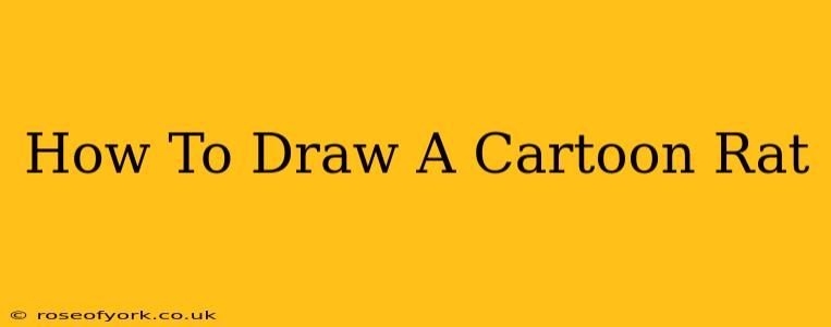 How To Draw A Cartoon Rat