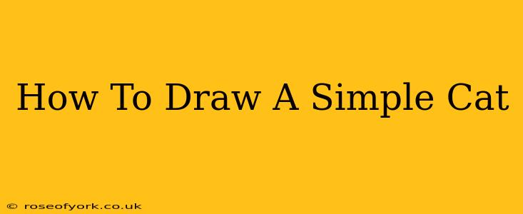 How To Draw A Simple Cat