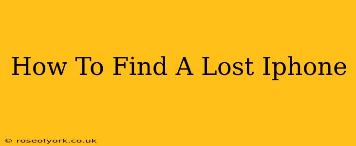 How To Find A Lost Iphone