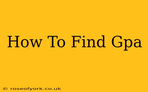 How To Find Gpa