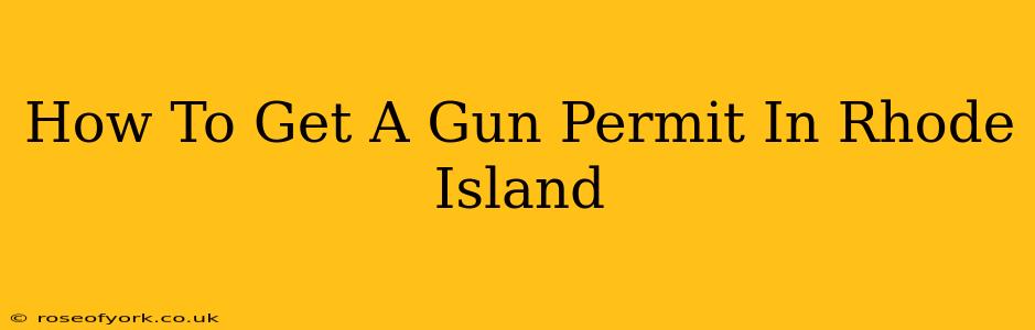 How To Get A Gun Permit In Rhode Island