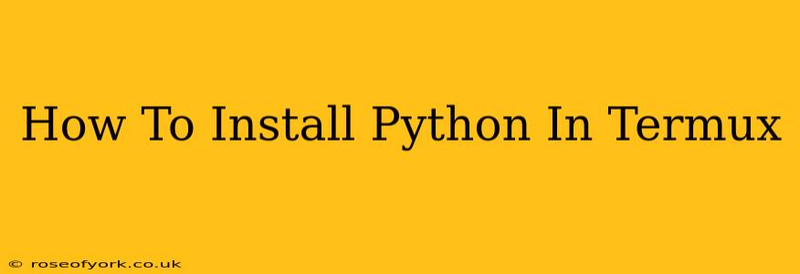 How To Install Python In Termux