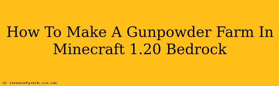 How To Make A Gunpowder Farm In Minecraft 1.20 Bedrock