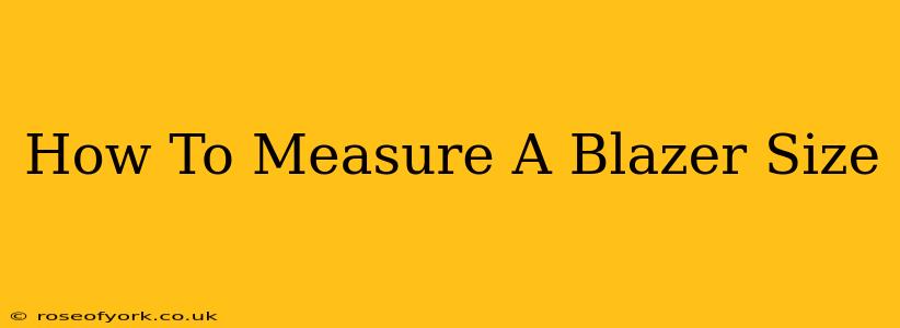 How To Measure A Blazer Size