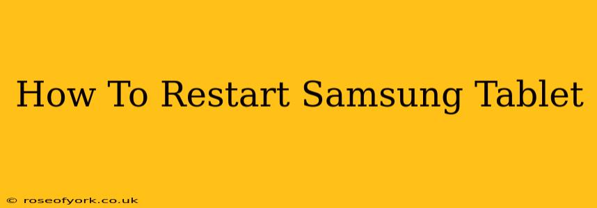 How To Restart Samsung Tablet