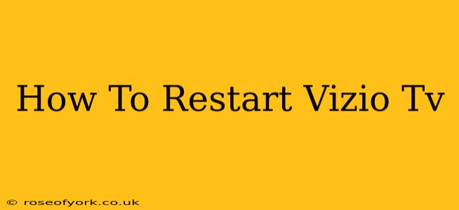 How To Restart Vizio Tv