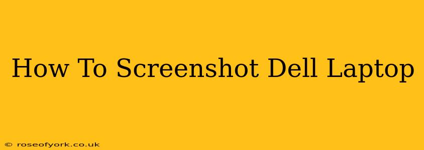 How To Screenshot Dell Laptop