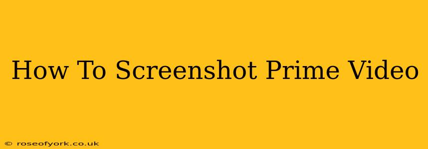 How To Screenshot Prime Video