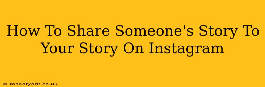 How To Share Someone's Story To Your Story On Instagram