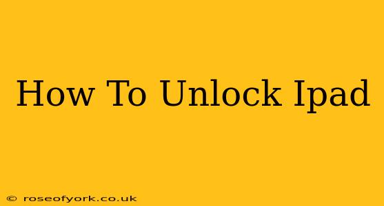 How To Unlock Ipad