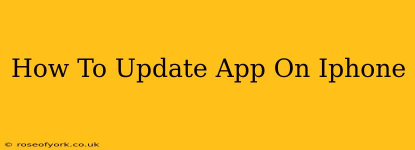 How To Update App On Iphone