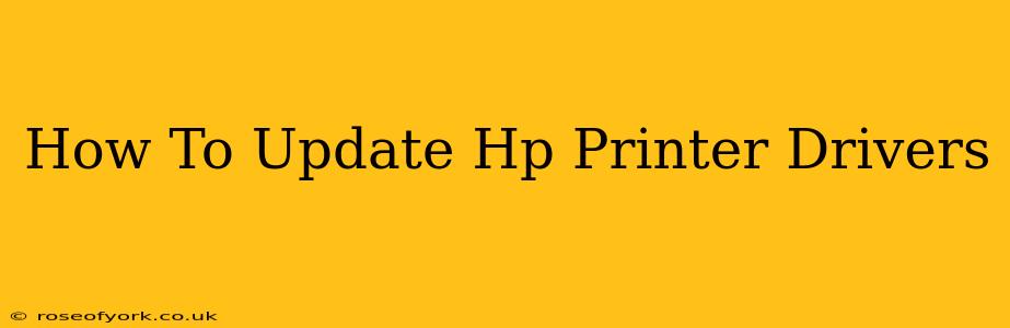 How To Update Hp Printer Drivers