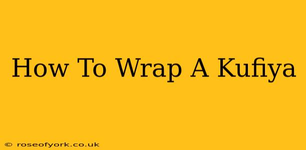 How To Wrap A Kufiya