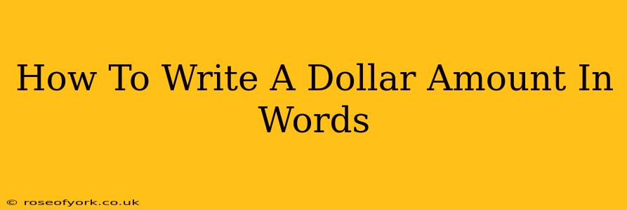 How To Write A Dollar Amount In Words