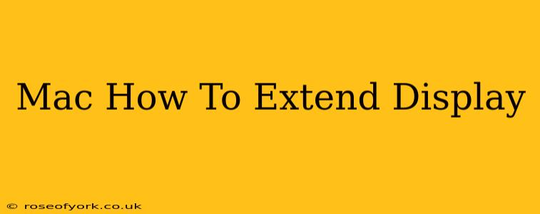Mac How To Extend Display